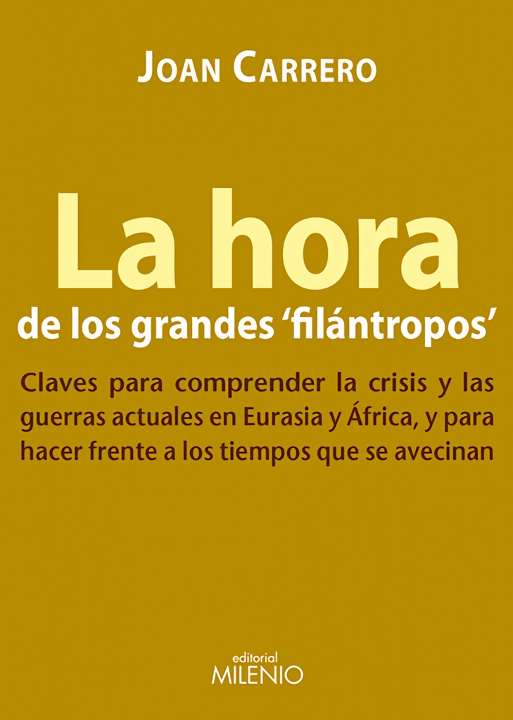 [9788497434744] La hora de los grandes filántropos