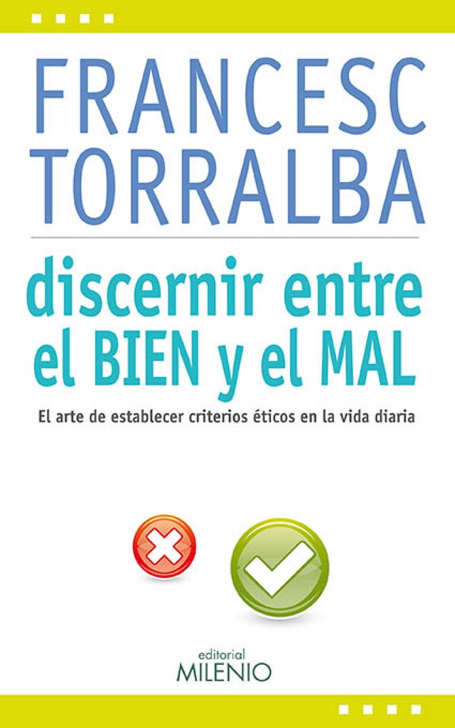 [9788497435161] Discernir entre el bien y el mal
