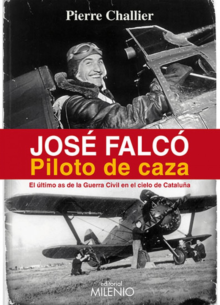 [9788497435802] José Falcó. Piloto de caza