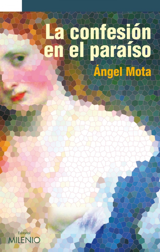 [9788497436250] La confesión en el paraíso