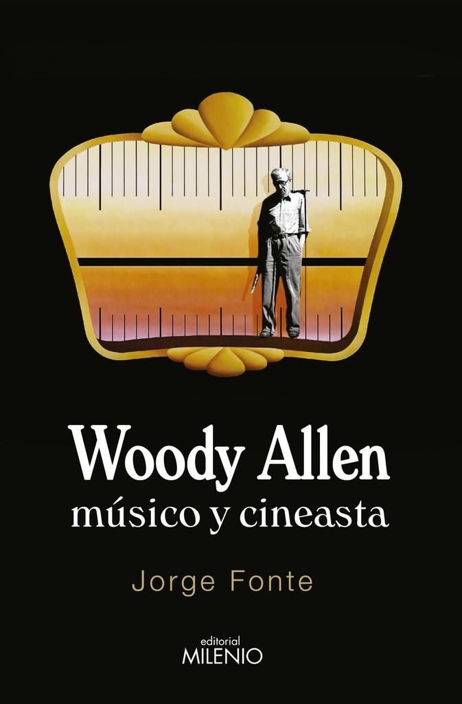 [9788497436830] Woody Allen. Músico y cineasta