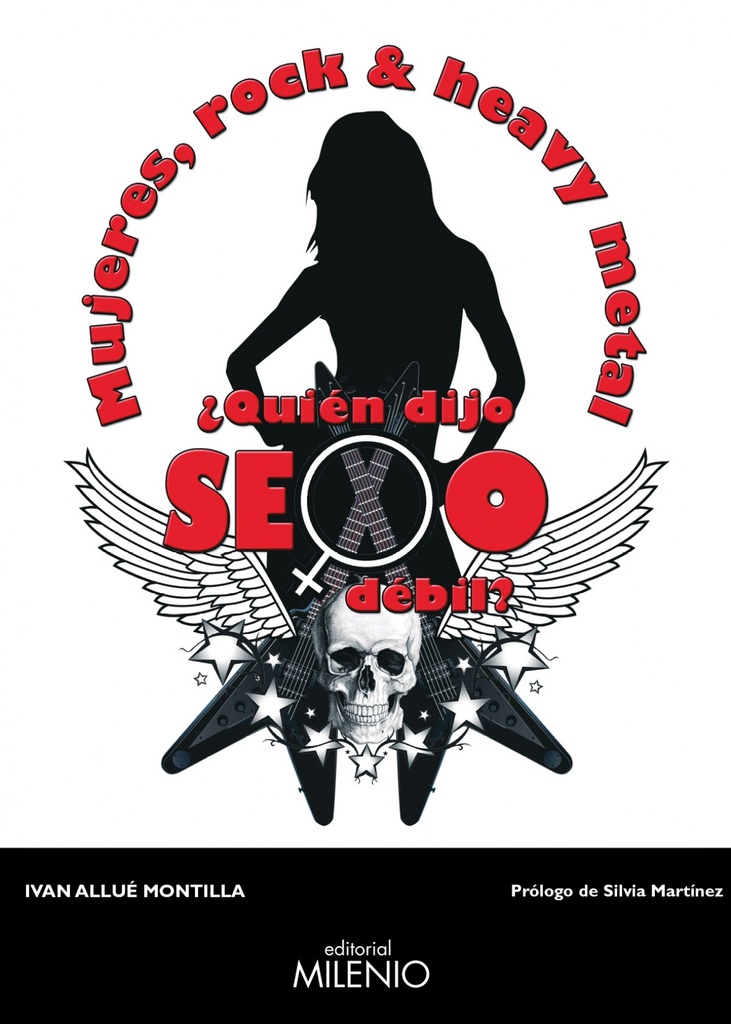 [9788497437868] Mujeres, Rock & Heavy Metal ¿quièn Dijo Sexo Dèbil?