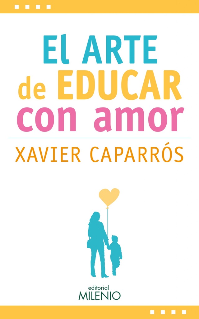 [9788497437875] El Arte de Educar con Amor