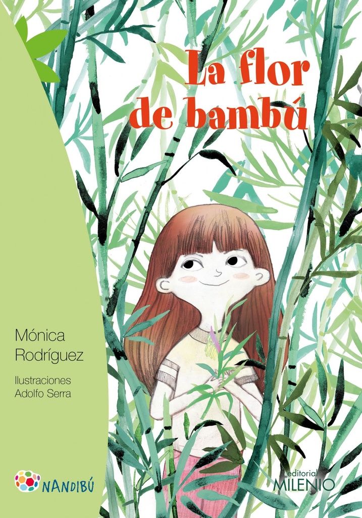 [9788497437882] La Flor de Bambú