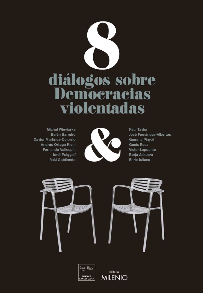 [9788497438230] 8 Diálogos Sobre "democracias Violentadas"