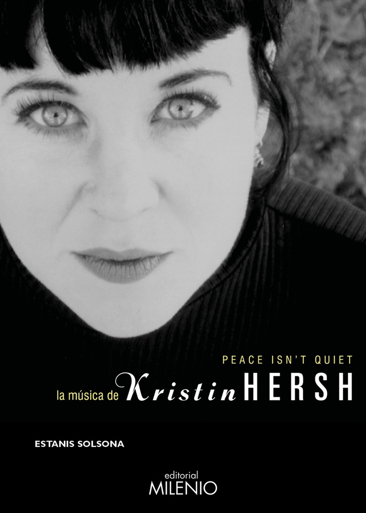 [9788497438360] Peace Isn't Quiet. la Música de Kristin Hersh