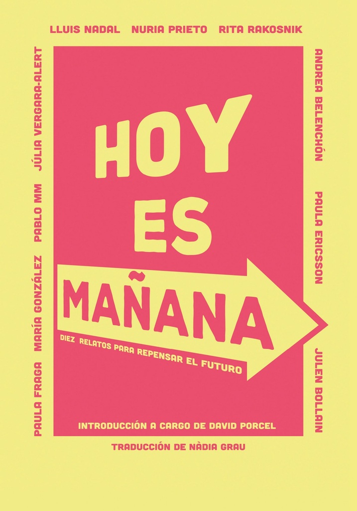 [9788497439138] Hoy es mañana