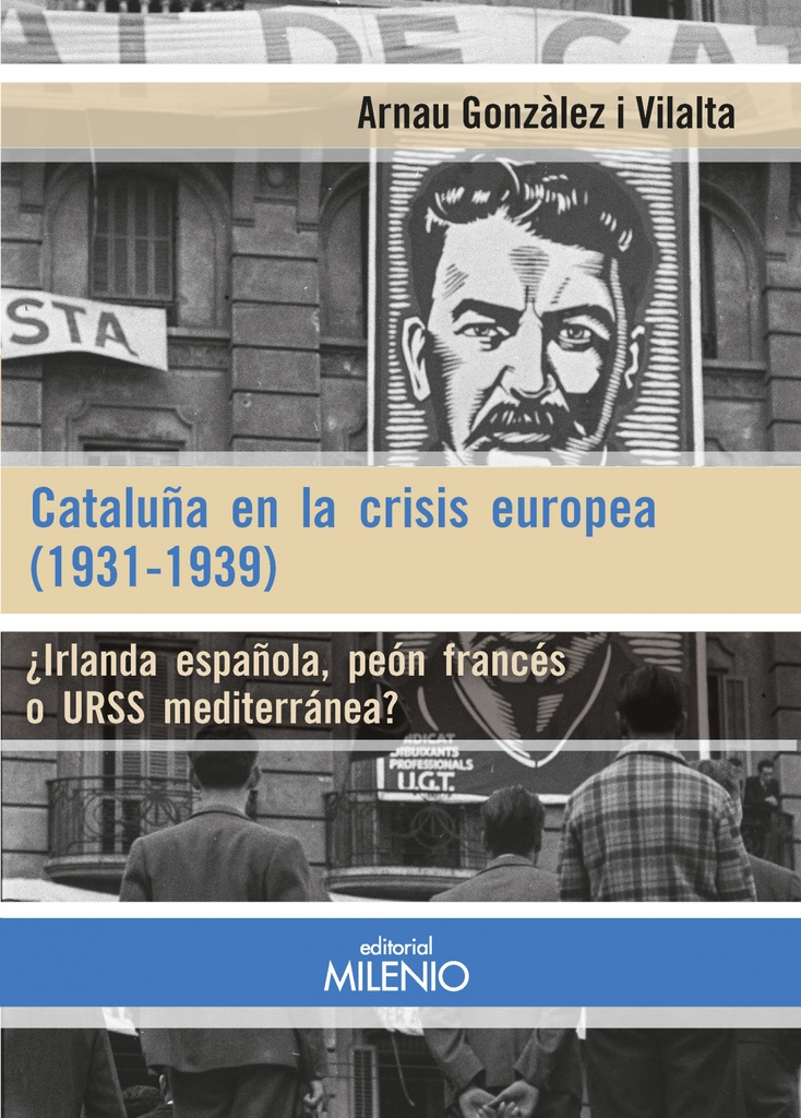 [9788497439305] Cataluña en la crisis europea (1931-1939)
