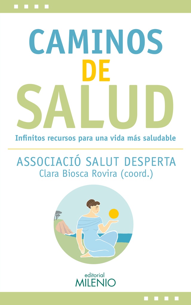 [9788497439626] Caminos de salud