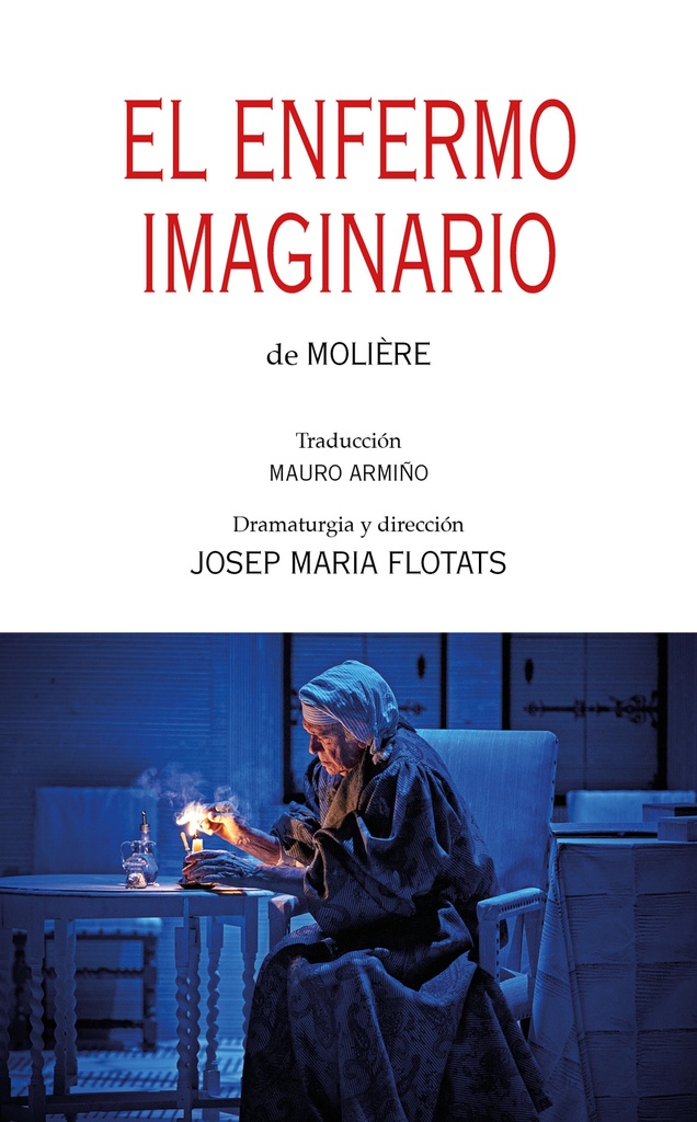 [9788497439862] El enfermo imaginario de Molière