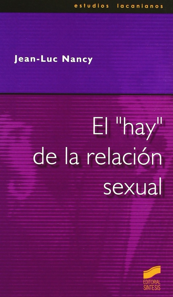 [9788497560948] Hay de la Relacion Sexual, el