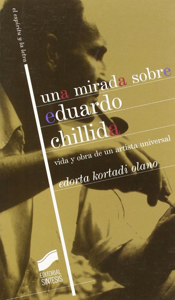 [9788497561013] Una Mirada Sobre Eduardo Chillida