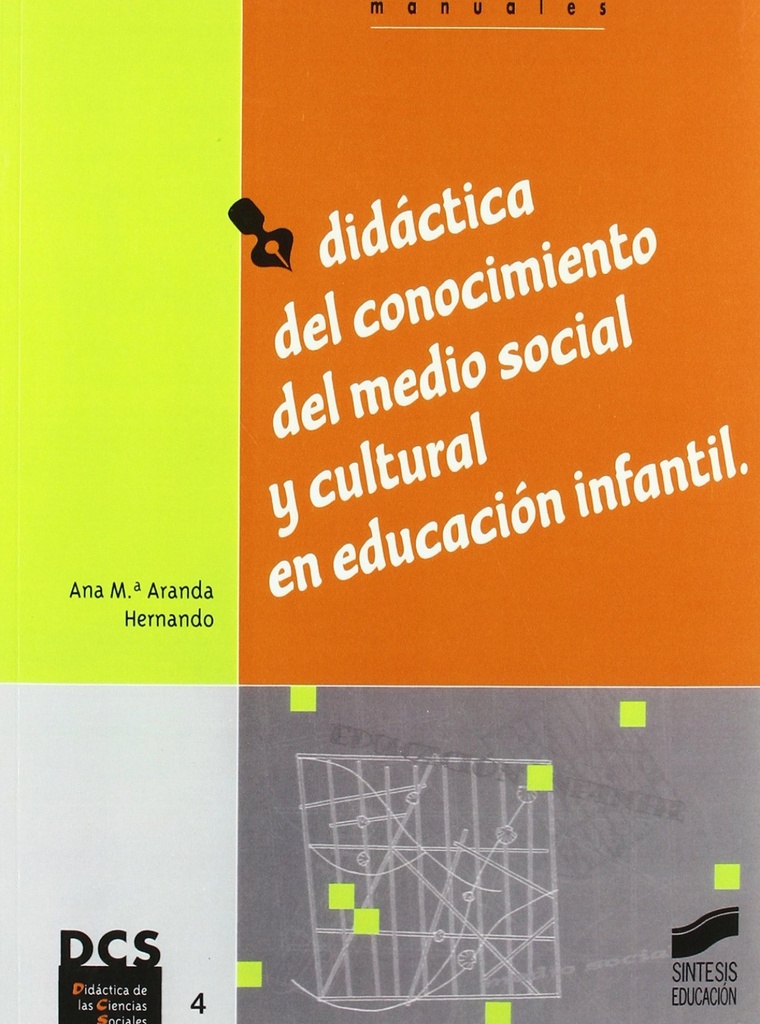 [9788497561426] Didáctica del conocimiento del medio social y cultural en Educación Infantil