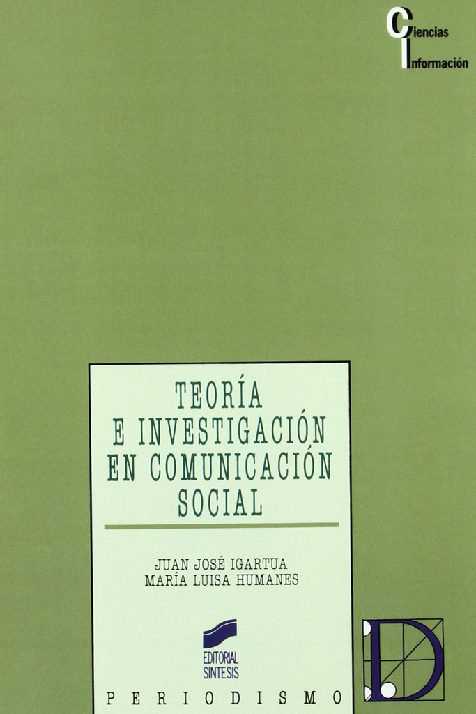[9788497562263] Teoria e Investigacion Comunicacion Social-