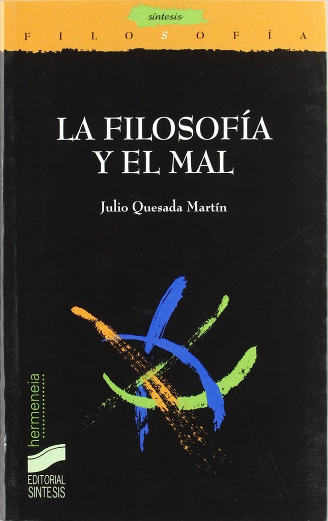 [9788497562287] Filosofia y el Mal, la