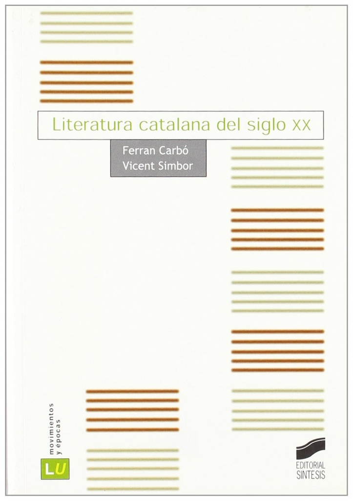 [9788497562867] Literatura Catalana del Siglo XX