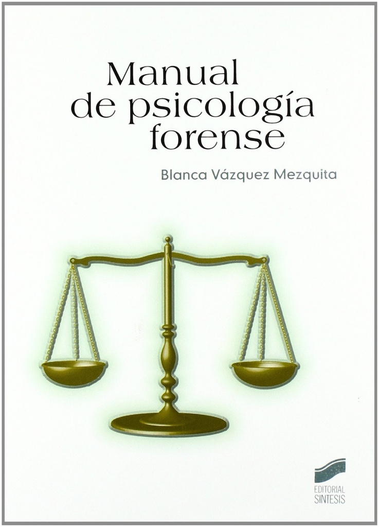 [9788497563260] Manual de psicología forense