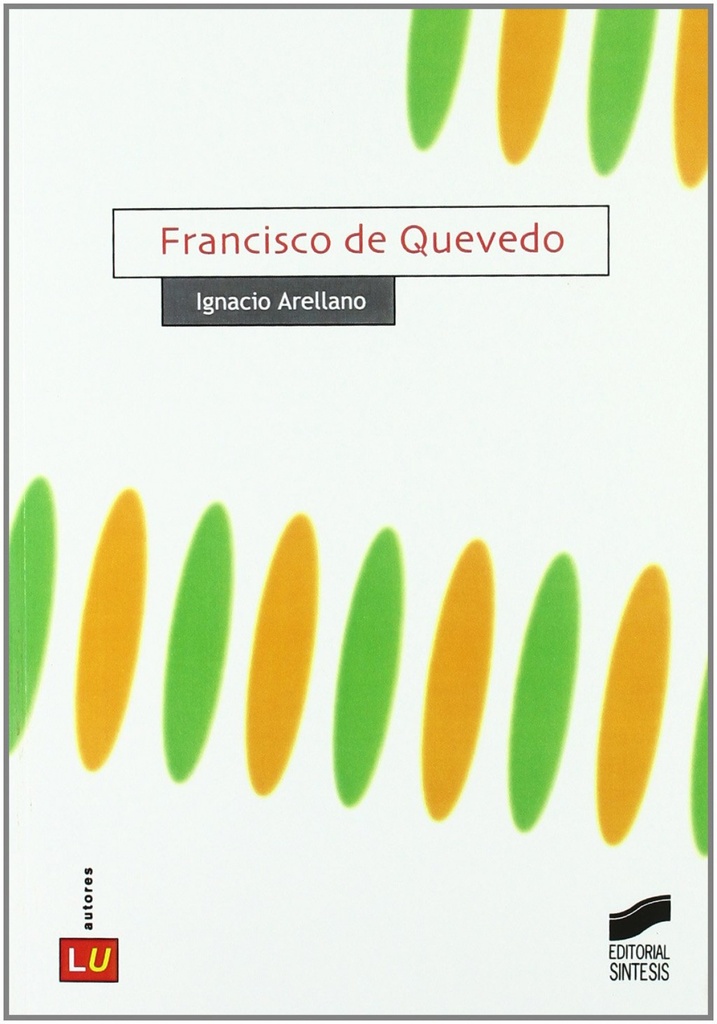 [9788497564328] Francisco de Quevedo