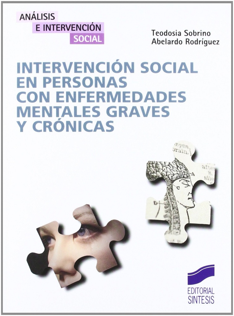 [9788497564564] Intervención Social en Personas con Enfermedades Mentales Graves y Crónicas