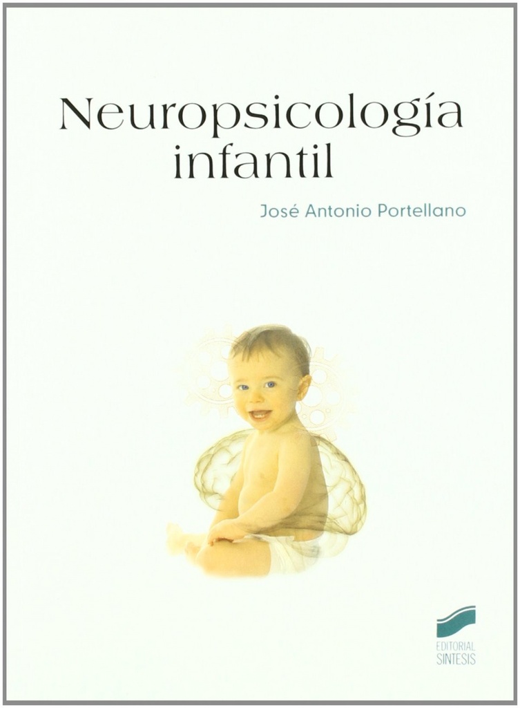 [9788497565059] Neuropsicología infantil
