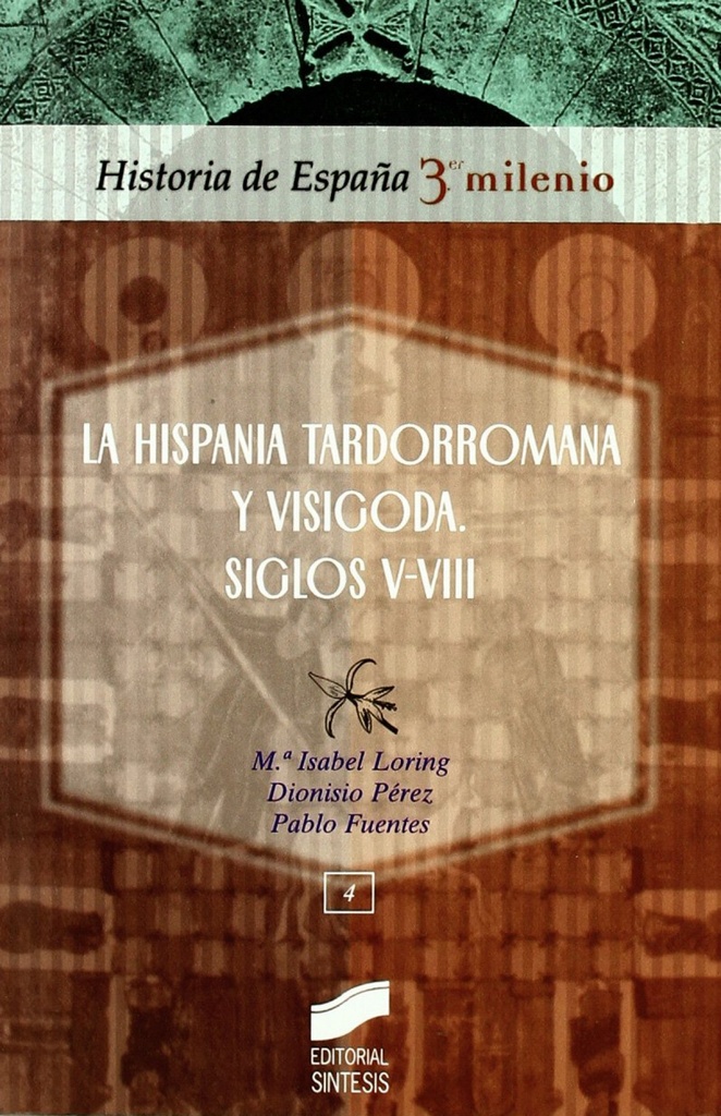 [9788497565202] Hispania Tardorromana y Visigoda S. V-viii