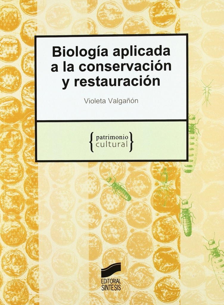 [9788497565776] Biologia Aplicada a la Conservacion y Restauracion-