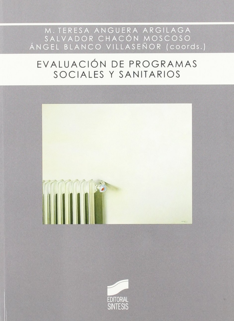 [9788497565882] Evaluacion de Programas Sociales y Sanitarios