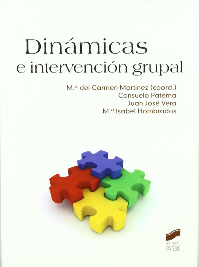 [9788497567190] Dinámicas e intervención grupal