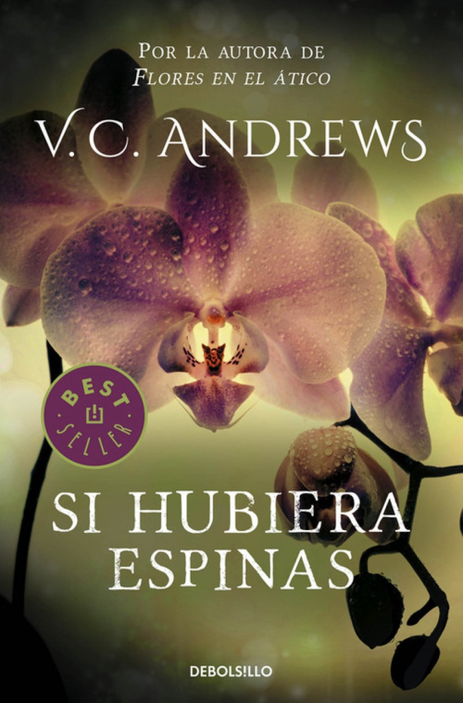 [9788497596749] Si hubiera espinas