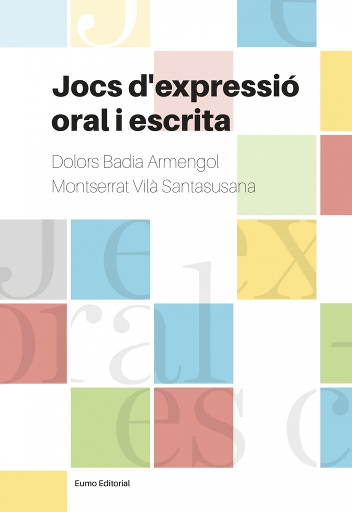[9788497665728] Jocs d'expressió oral i escrita