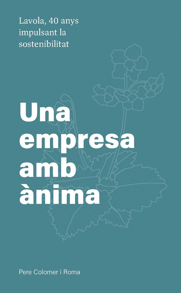 [9788497667852] Una empresa amb ànima