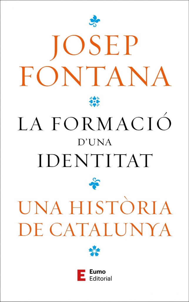 [9788497668323] La formació d'una identitat