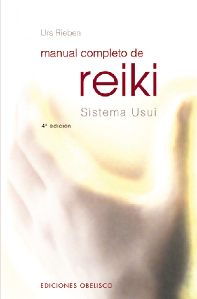 [9788497771504] Manual completo de reiki