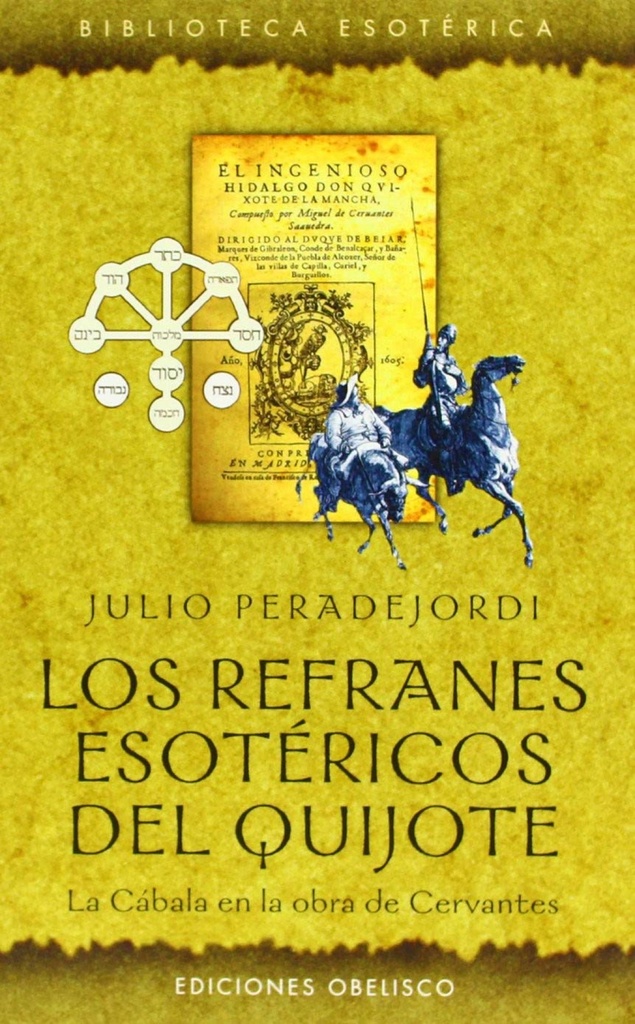 [9788497771740] Los refranes esotericos del quijote