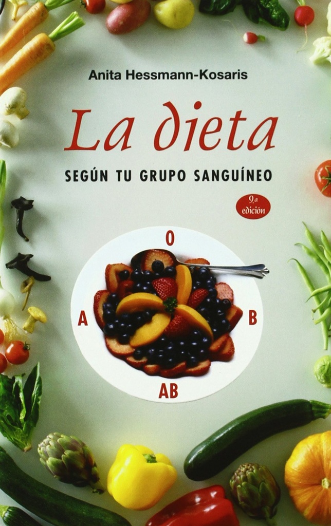 [9788497775489] Dieta segun tu grupo sanguineo, la ne