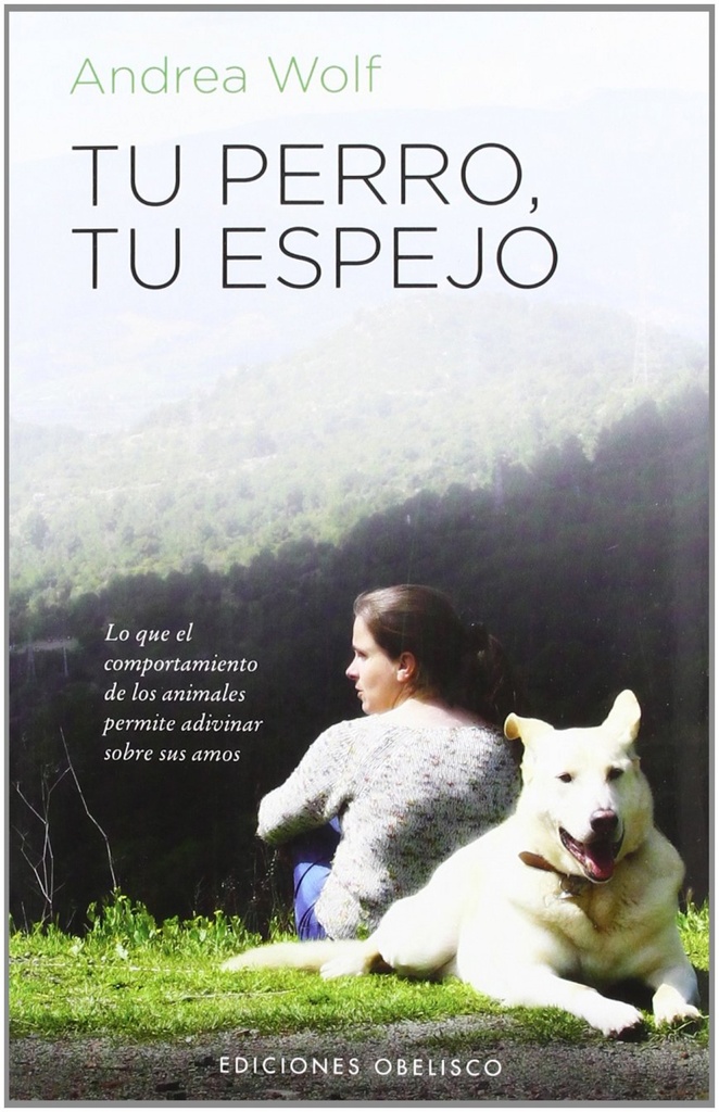 [9788497778480] Tu Perro, Tu Espejo