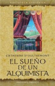 [9788497779364] Sueño de un Alquimista, el