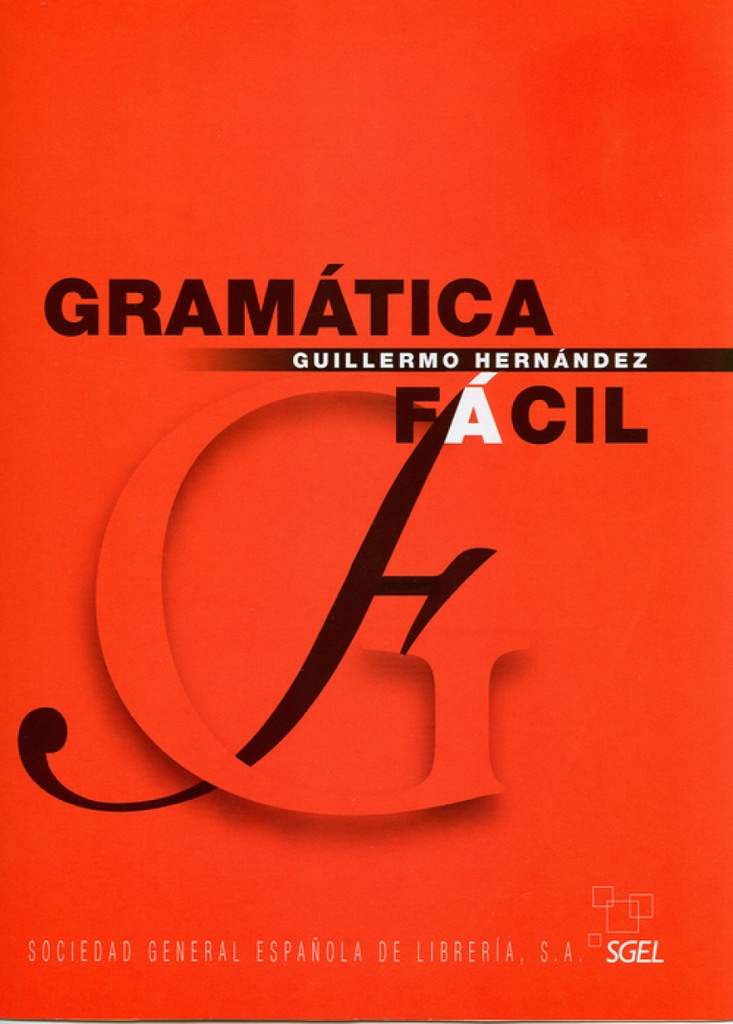 [9788497781282] Gramatica Facil.(sgel)