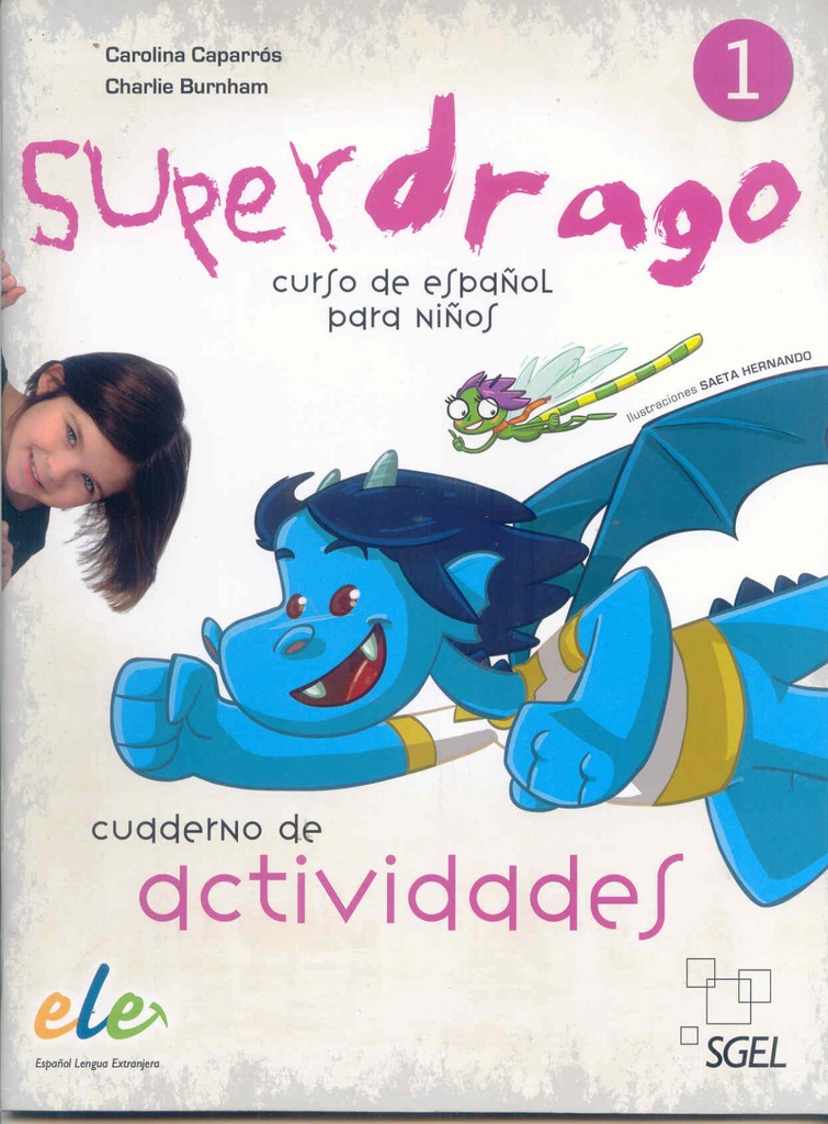 [9788497784863] Supergrago 1 ejercicios