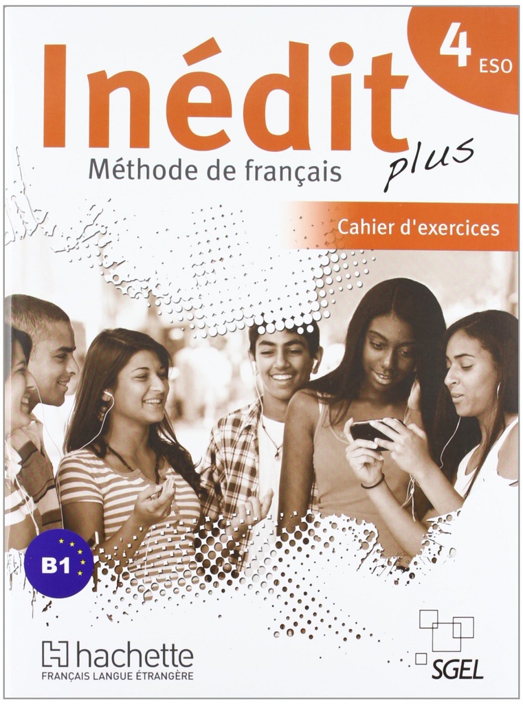 [9788497787079] (11).INEDIT PLUS 4º.ESO (CAHIER) *FRANCES*