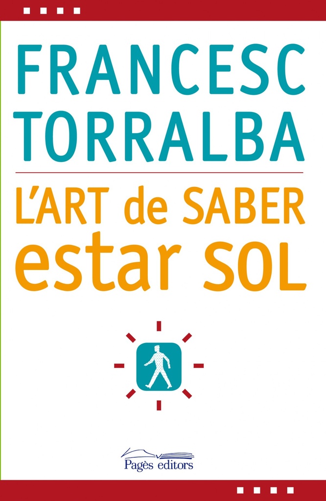 [9788497798341] Art de saber estar sol, l'