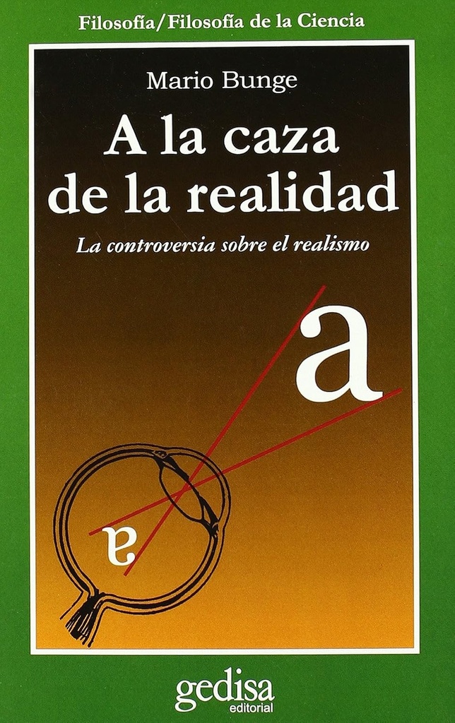 [9788497841238] A la caza de la realidad