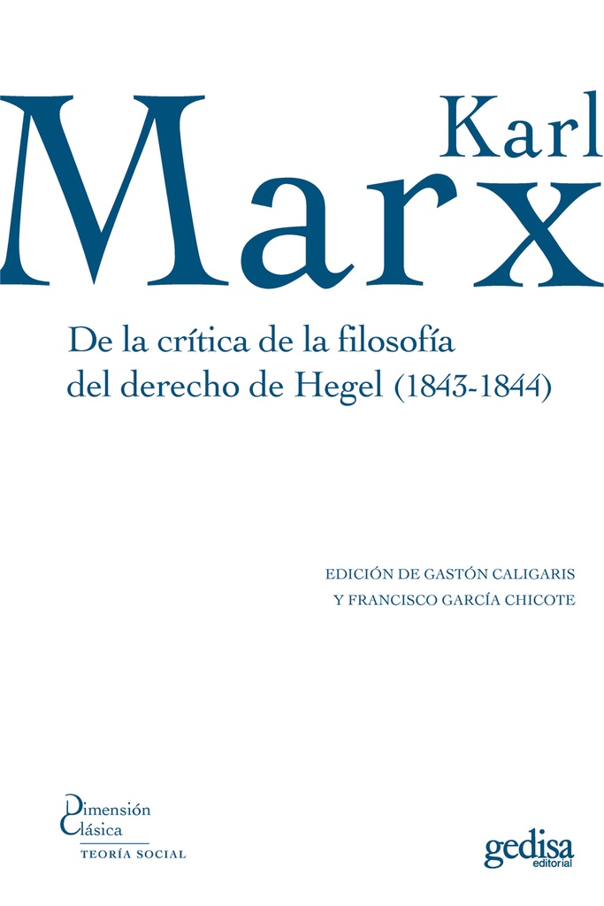 [9788497842679] De la crítica de la filosofía del derecho de Hegel (1843-1844)