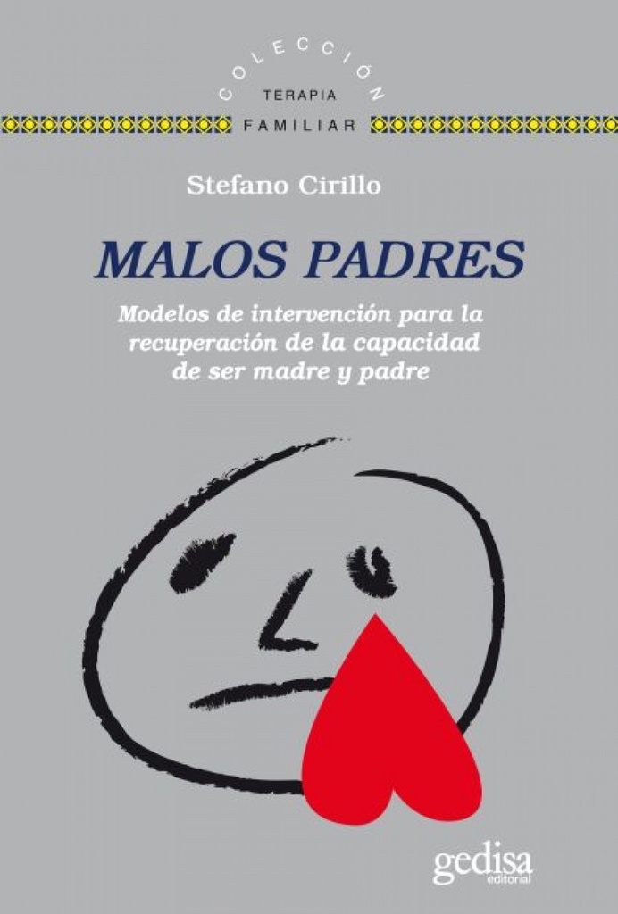 [9788497843294] Malos Padres. Modelos de Intervencion para Recuperar Capacidad