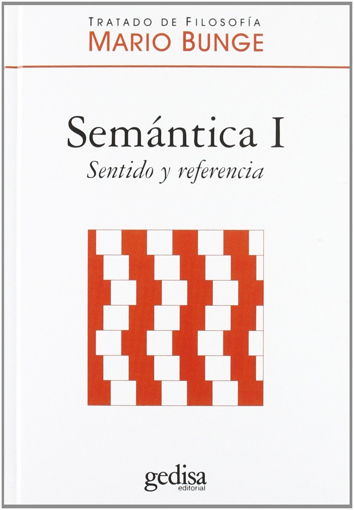 Semántica: sentido y referencia
