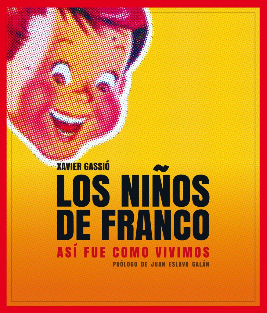 [9788497859356] Los niños de Franco