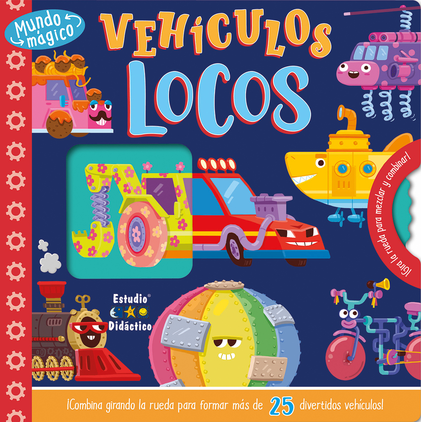 [9788497862875] Vehiculos Locos- Mundo Magico