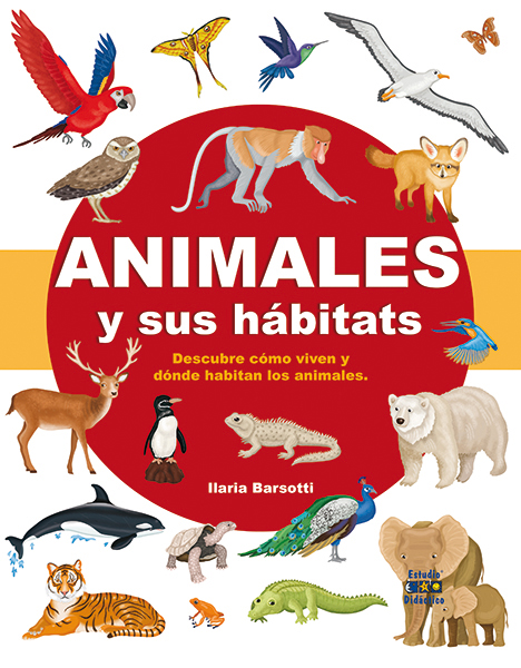 [9788497869386] Animales y Sus Habitats