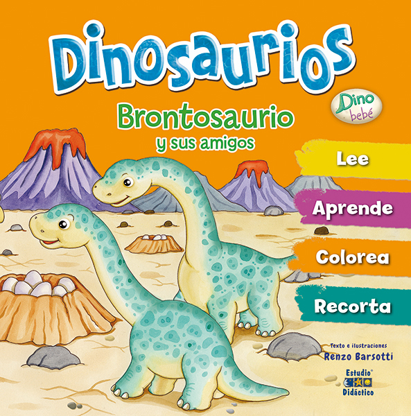 [9788497869461] Brontosaurio y Sus Amigos