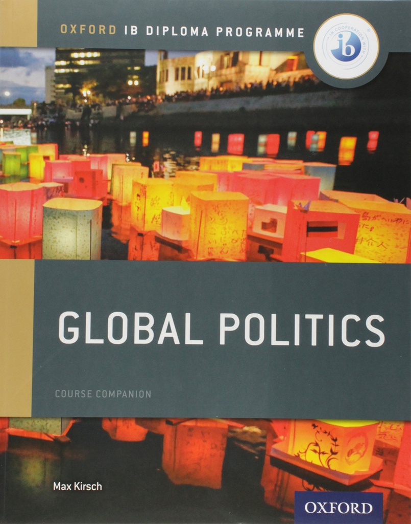 [9780198308836] IB GLOBAL POLITICS COURSE BOOK